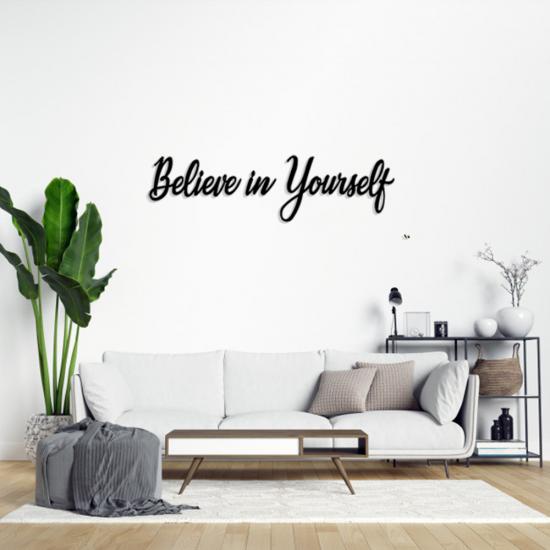 Believe in Yourself | Ev Dekorasyon |  Duvar Tablosu | Monge Dizayn | Ücretsiz Kargo | Kapıda Ödeme