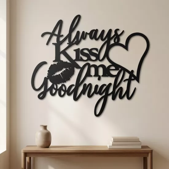 Always Kiss Me Goodnight | Home Decoration | Metal Painting | Wall Painting | Monge Design | Free Shipping | Pay at the door